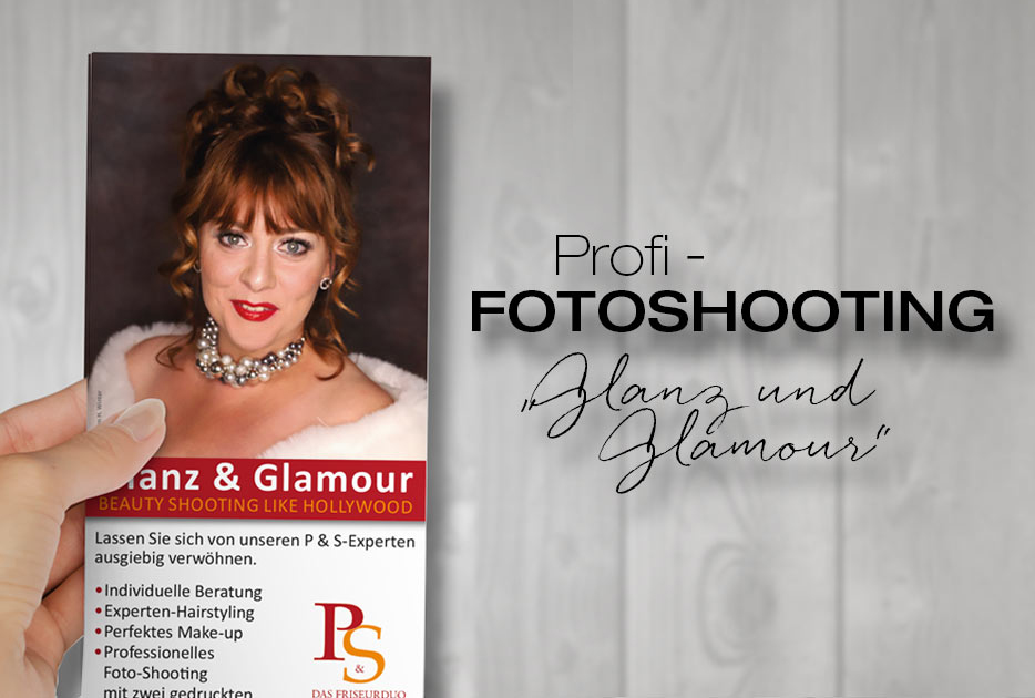 P&S Das Friseur Duo Fotoshooting "Glanz und Glamour"